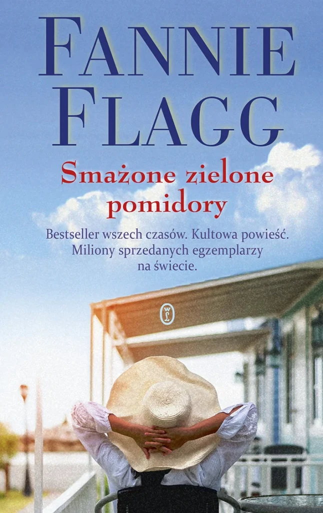 okładka książki "Smażone zielone pomidory" Fannie Flagg